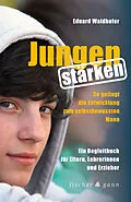 E-Book (epub) Jungen stärken von Eduard Waidhofer