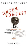 E-Book (epub) Untervögelt? von Volker Schmidt