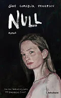 E-Book (epub) Null von Gine Cornelia Pedersen