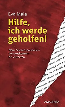E-Book (epub) Hilfe, ich werde geholfen! von Eva Male