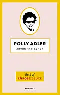 E-Book (epub) Amour-Hatscher von Polly Adler