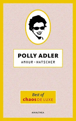 E-Book (epub) Amour-Hatscher von Polly Adler