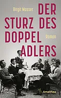 E-Book (epub) Der Sturz des Doppeladlers von Birgit Mosser