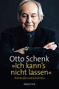 E-Book (epub) »Ich kann's nicht lassen« von Otto Schenk, Michael Niavarani