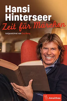 E-Book (epub) Zeit für Märchen von Hansi Hinterseer, Eva Mang