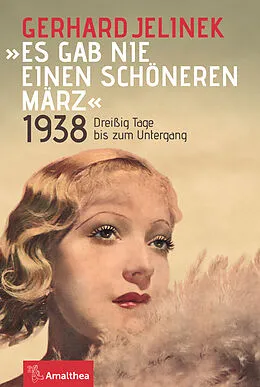 E-Book (epub) "Es gab nie einen schöneren März" von Gerhard Jelinek