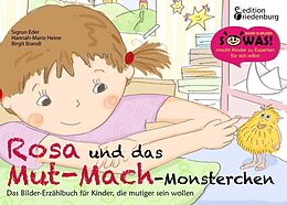 Couverture cartonnée Rosa und das Mut-Mach-Monsterchen - Das Bilder-Erzählbuch für Kinder, die mutiger sein wollen de Sigrun Eder, Hannah-Marie Heine