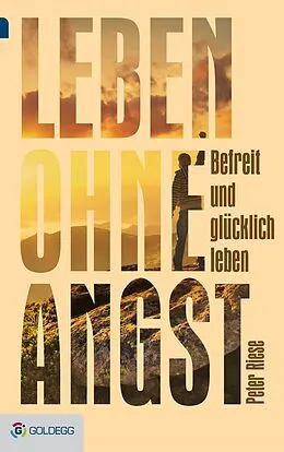 E-Book (epub) Leben ohne Angst von Peter Riese