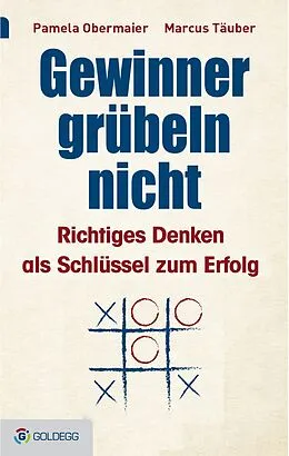 E-Book (epub) Gewinner grübeln nicht von Pamela Obermaier, Marcus Täuber