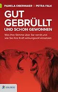 E-Book (epub) Gut gebrüllt und schon gewonnen von Pamela Obermaier, Petra Falk