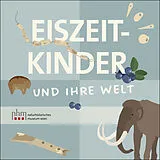 Kartonierter Einband Eiszeitkinder von Julia Landsiedl
