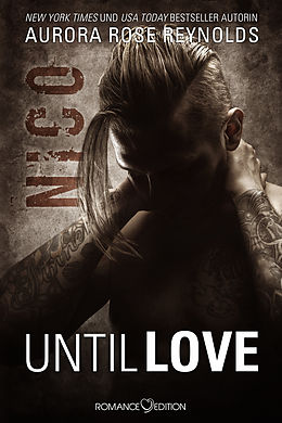 E-Book (epub) Until Love: Nico von Aurora Rose Reynolds