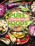 E-Book (epub) Pure Foods von Eva Leitold