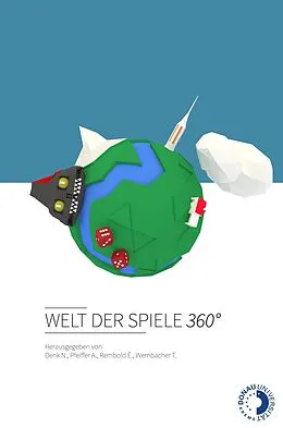 E-Book (epub) Welt der Spiele 360° von Alexander Pfeiffer