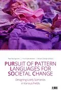 E-Book (epub) Pursuit of Pattern Languages for Societal Change - PURPLSOC von Peter Baumgartner (Editor)