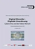 E-Book (epub) Digital Disorder  Digitale Unordnung. Cybercrime und der Faktor Mensch von Walter Seböck