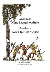 Anselma Veit Notenblätter Anselmas Neue Fagottinoschule Band 2