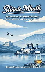 Kartonierter Einband Sláinte Mhath von Lin Anderson, Ulrike Bliefert, Frances Brody