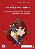 E-Book (epub) Motive für die Schulwahl von Wolfgang Gröpel