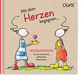 Fester Einband Oups Buch - Mit dem Herzen begegnen... von Kurt Hörtenhuber