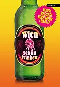 E-Book (epub) Wien schön trinken von Tex Rubinowitz, Austrofred, Maximilian Zirkowitsch