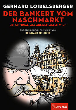 E-Book (pdf) Der Bankert vom Naschmarkt von Gerhard Loibelsberger