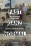 E-Book (epub) Fast ganz normal von Ben Segenreich, Daniela Segenreich-Horsky