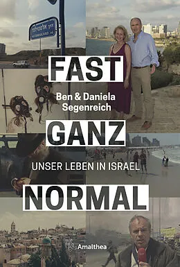 E-Book (epub) Fast ganz normal von Ben Segenreich, Daniela Segenreich-Horsky