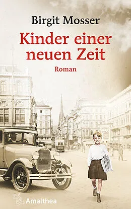 E-Book (epub) Kinder einer neuen Zeit von Birgit Mosser