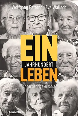 E-Book (epub) Ein Jahrhundert Leben von Wolfgang Paterno, Eva Walisch