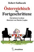 E-Book (epub) Österreichisch für Fortgeschrittene von Robert Sedlaczek