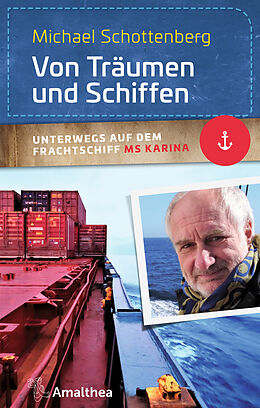 E-Book (epub) Von Träumen und Schiffen von Michael Schottenberg