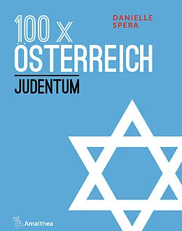 E-Book (epub) 100 x Österreich: Judentum von Danielle Spera