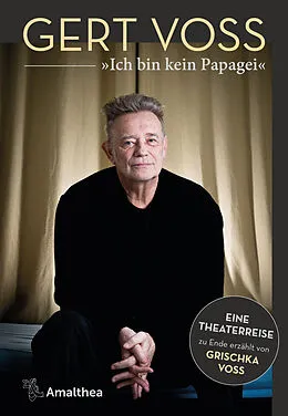 E-Book (epub) "Ich bin kein Papagei" von Gert Voss