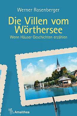 E-Book (epub) Die Villen vom Wörthersee von Werner Rosenberger