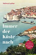 E-Book (epub) Immer der Küste nach von Helmut Luther
