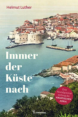 E-Book (epub) Immer der Küste nach von Helmut Luther
