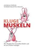 E-Book (epub) Kluge Muskeln von Andreas Stippler, Norbert Regitnig-Tillian