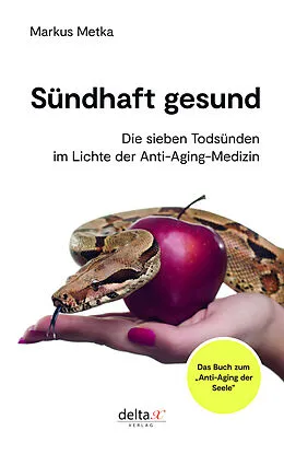 E-Book (epub) Sündhaft gesund von Markus Metka
