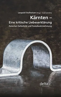 E-Book (epub) Kärnten  eine kritische Liebeserklärung. von 