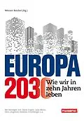 E-Book (epub) Europa 2030 von David Engels, Laila Mirzo, Andreas Unterberger