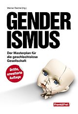 Kartonierter Einband Genderismus von Birgit Kelle, Röhl Bettina, Leisenberg Wolfgang