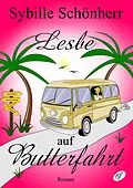 E-Book (epub) Lesbe auf Butterfahrt von Sybille Schönherr