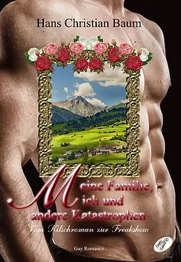 E-Book (pdf) Meine Familie, ich und andere Katastrophen von Hans Christian Baum