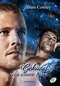 E-Book (pdf) Geküsst von einem Alien von Diare Cornley