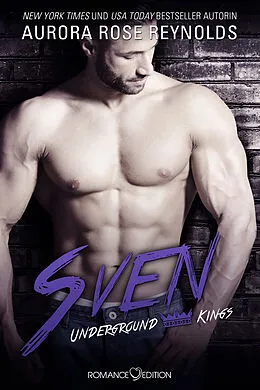 E-Book (epub) Underground Kings: Sven von Aurora Rose Reynolds
