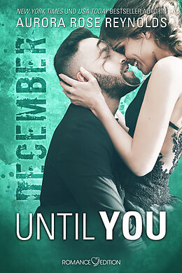 E-Book (epub) Until You: December von Aurora Rose Reynolds