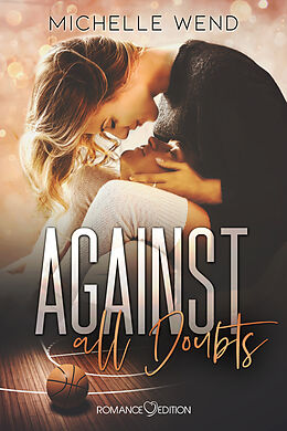 E-Book (epub) Against all Doubts von Michelle Wend