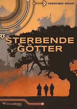 E-Book (epub) Sterbende Götter von Werner Graf