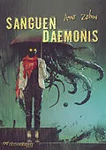 E-Book (epub) Sanguen Daemonis von Zabini Anna